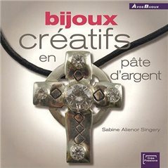 Book - Bijoux Créatifs en Pâte d'Argent - French